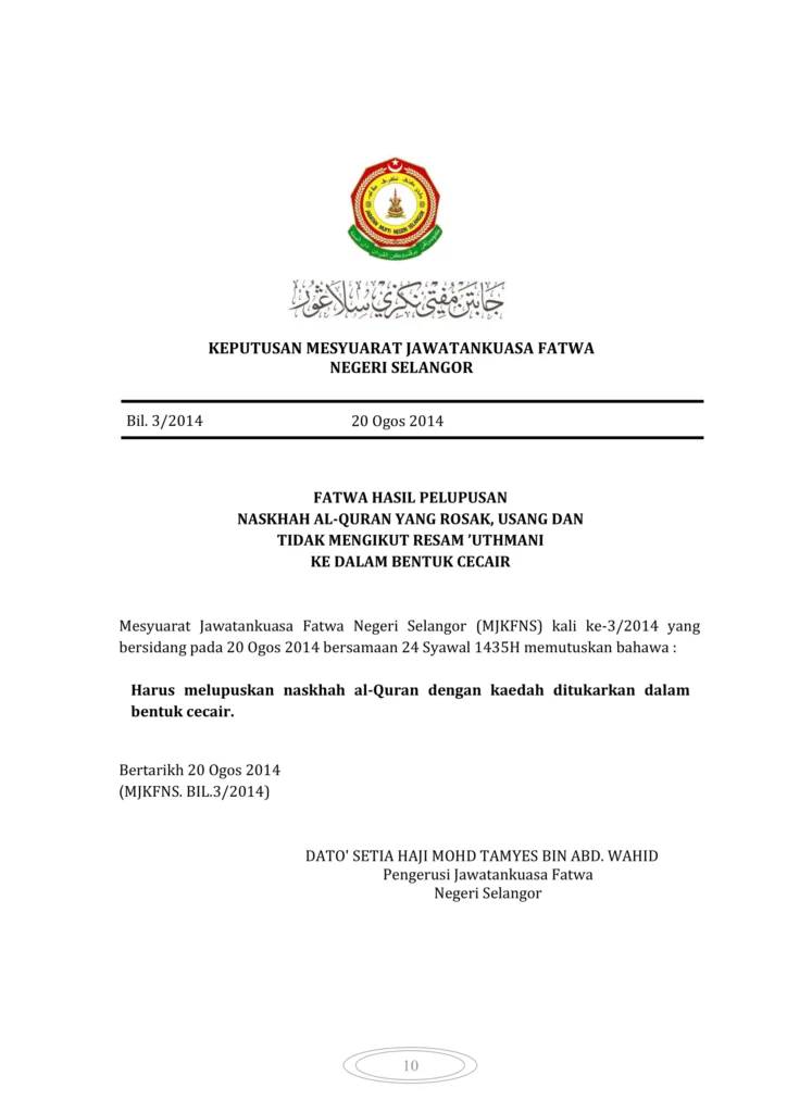Imbasan halaman 1 daripada 1 — Fatwa Hasil Pelupusan Nashkah Al-Quran Yang Rosak, Usang dan Tidak Mengikut Resam ‘Uthmani Ke Dalam Bentuk Cecair