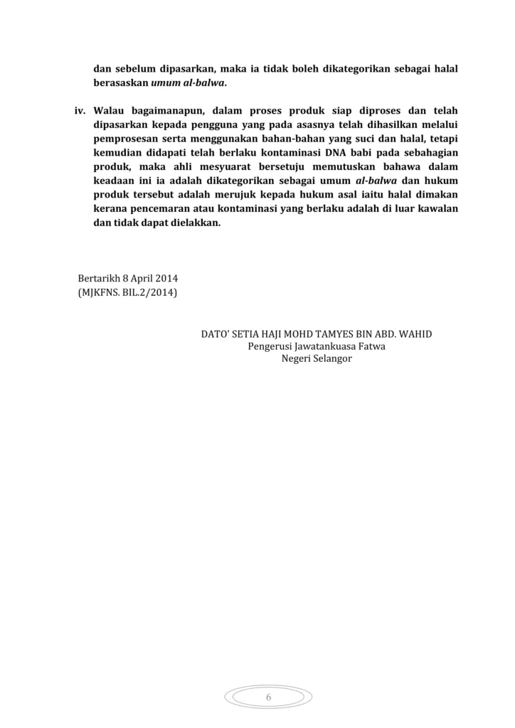 Imbasan halaman 2 daripada 2 — Fatwa Kuantifikasi dan Stabiliti DNS Babi Yang Diekstrak Daripada Daging Campuran Dan Produk Diproses Menggunakan Taqman Real Time Polymerase Chain Reaction Assay