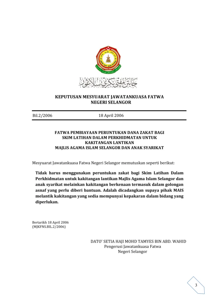 Imbasan halaman 1 daripada 1 — Fatwa Pembiayaan Peruntukan Dana Zakat Bagi Skim Latihan Dalam Perkhidmatan Untuk Kakitangan Lantikan Majlis Agama Islam Selangor Dan Anak Syarikat