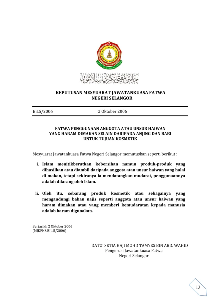 Imbasan halaman 1 daripada 1 — Fatwa Penggunaan Anggota Atau Unsur Haiwan Yang Haram Dimakan Selain Daripada Anjing Dan Babi Untuk Tujuan Kosmetik