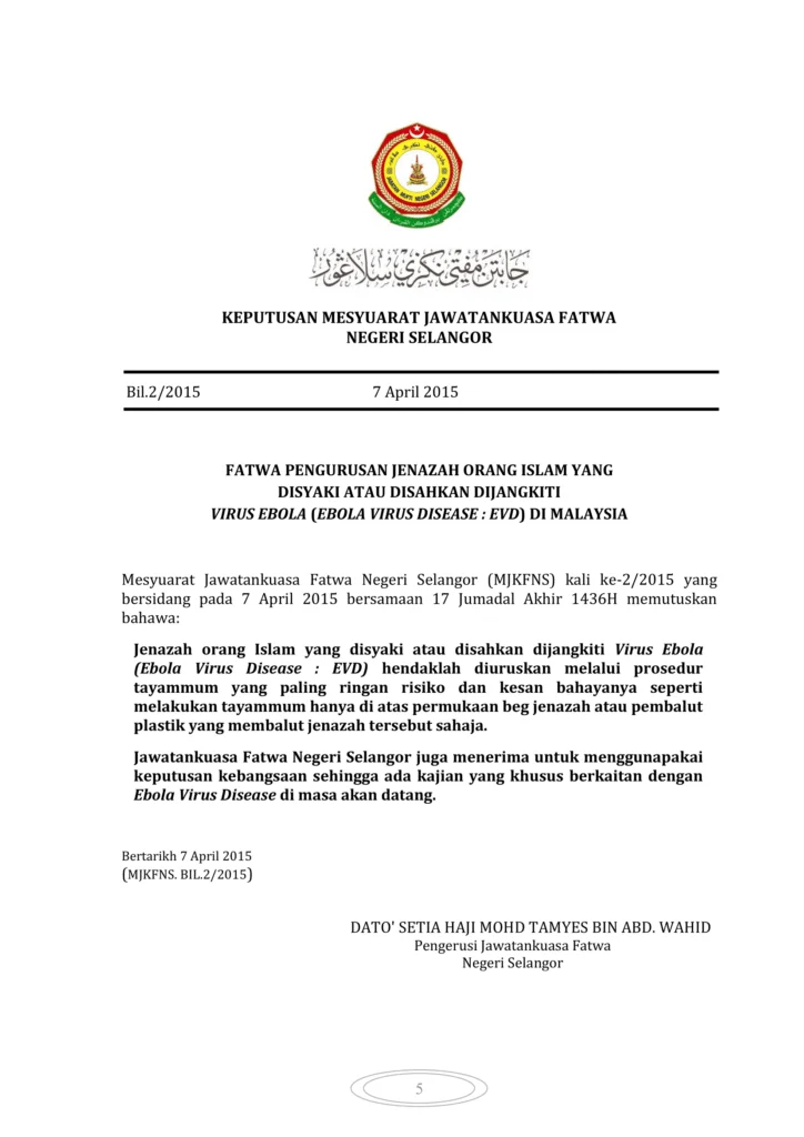 Imbasan halaman 1 daripada 1 — Fatwa Pengurusan Jenazah Orang Islam Yang Disyaki Atau Disahkan Dijangkiti Virus Ebola (Ebola Virus Disease : EVD) Di Malaysia