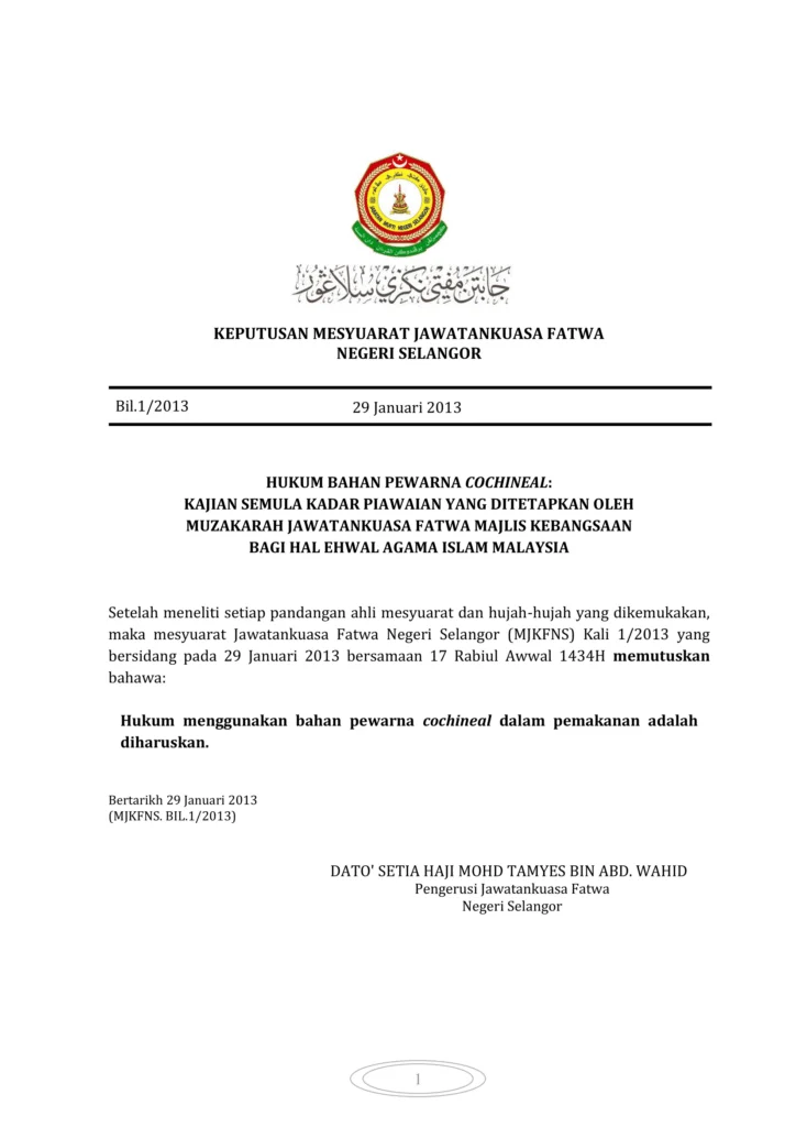 Imbasan halaman 1 daripada 1 — Hukum Bahan Pewarna Cochineal: Kajian Semula Kadar Piawaian Yang Ditetapkan Oleh Muzakarah Jawatankuasa Fatwa Majlis Kebangsaan Bagi Hal Ehwal Agama Islam Malaysia